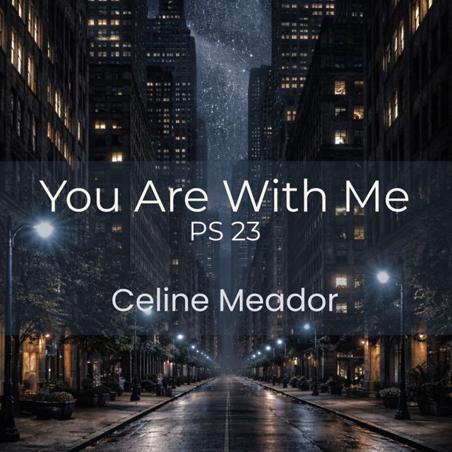 Celine Meador - 'You Are With Me PS 23' [Ringtone]