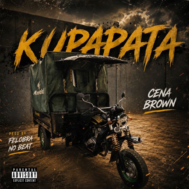 Cena Brown - 'KUPAPATA' [Ringtone]