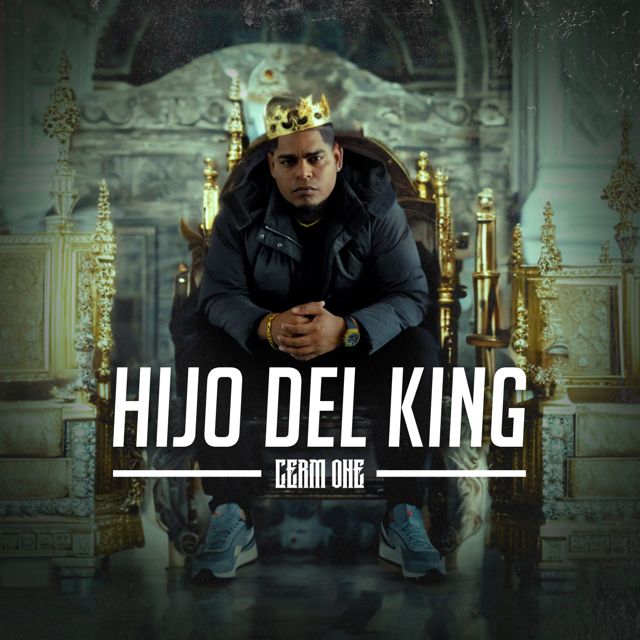 CermOne - 'Hijo del King' [Ringtone]