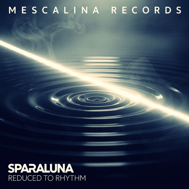 Sparaluna - 'Reduced To Rhythm' [Ringtone]