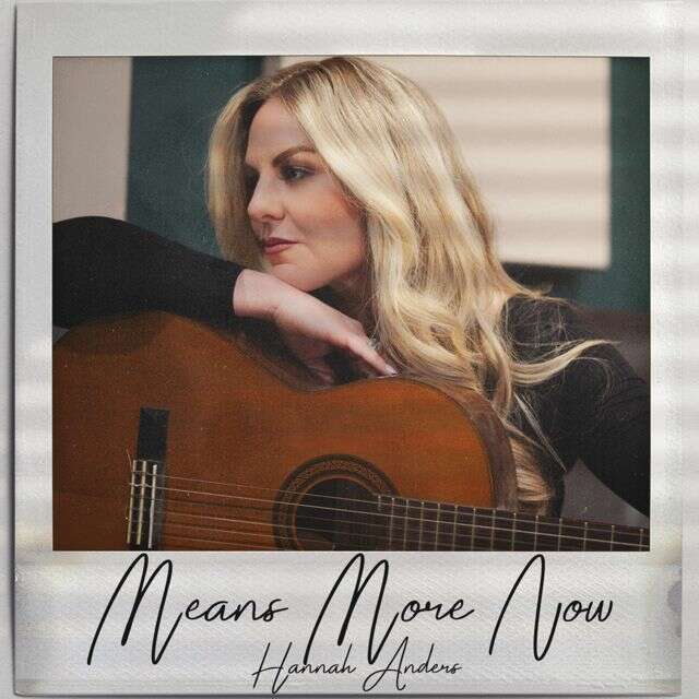 Hannah Anders - 'Means More Now' [Ringtone]