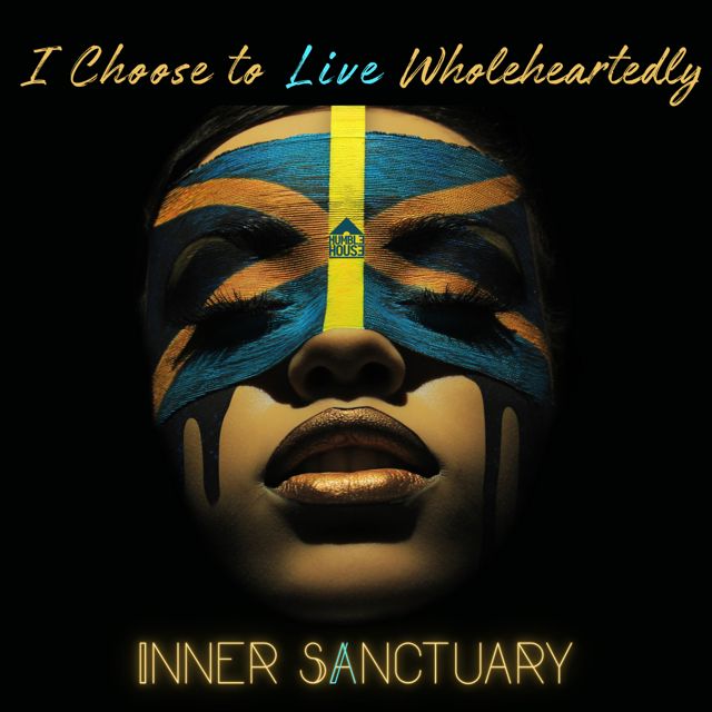 Inner Sanctuary - 'I Choose to Live Wholeheartedly' [Ringtone]