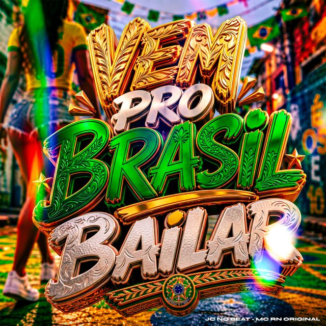 JC NO BEAT - 'VEM PRO BRASIL BAILAR (feat. Mc RN Original)' [Ringtone]