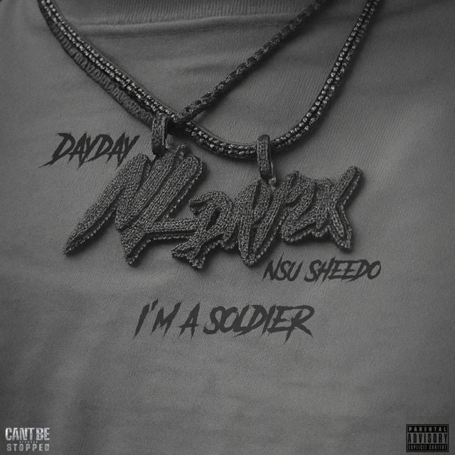 Iamdayday - 'I’m A Soldier (feat. Nsu Sheedo)' [Ringtone]