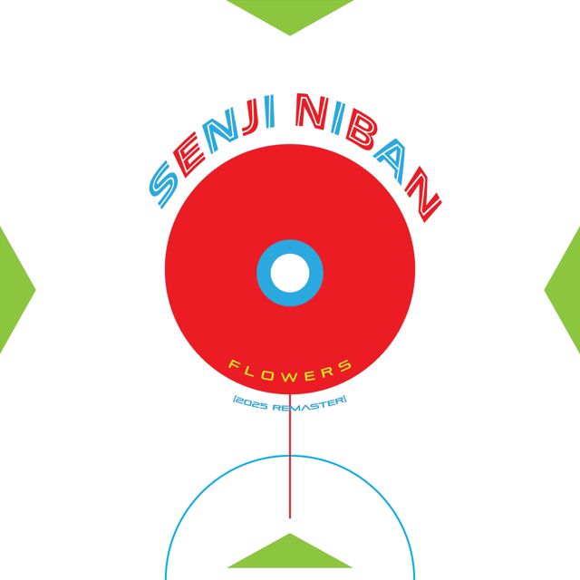 Senji Niban - 'Flowers Eight (2025 Remaster)' [Ringtone]