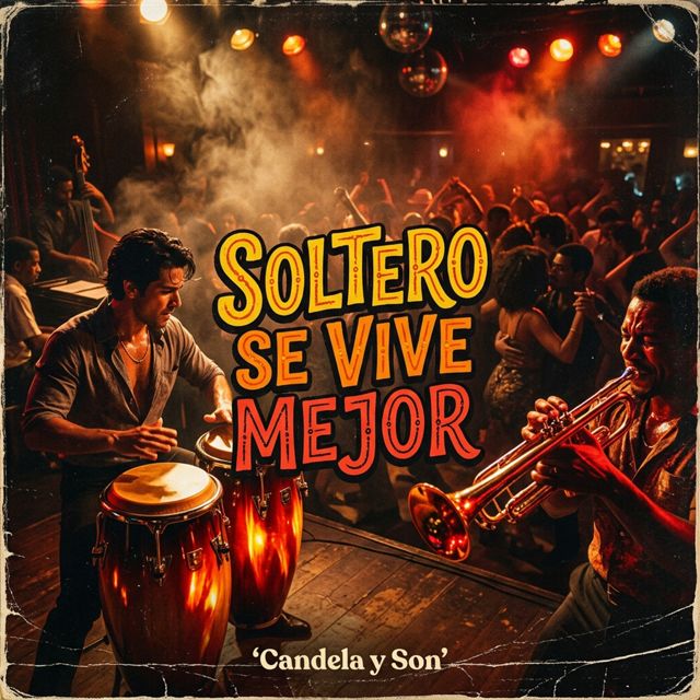 Candela y Son - 'Soltero Se Vive Mejor' [Ringtone]
