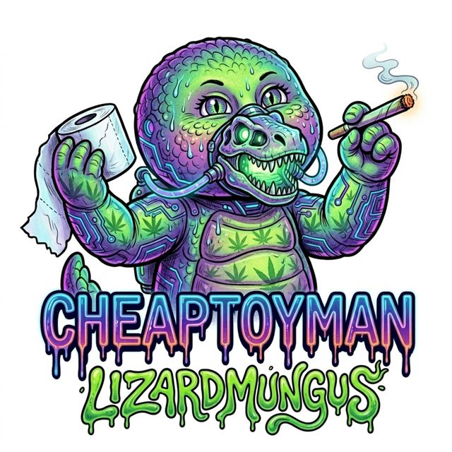 Cheaptoyman - 'Lizardmungus' [Ringtone]