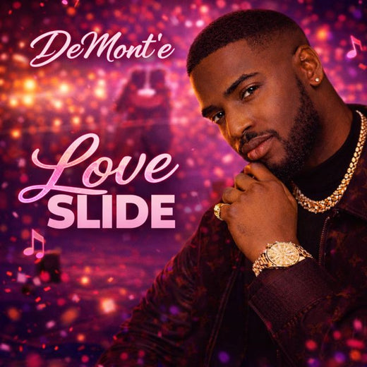 DeMont'e - 'Love Slide' [Ringtone]