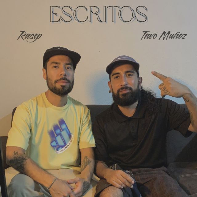 Rasep - 'Escritos (feat. Tavo Muñoz)' [Ringtone]