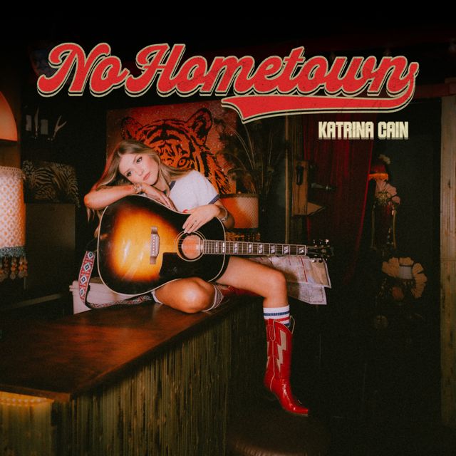 Katrina Cain - 'No Hometown' [Ringtone]