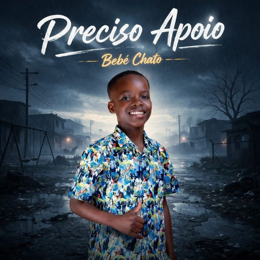 Bebé Chato - 'Preciso Apoio (feat. Luwy)' [Ringtone]