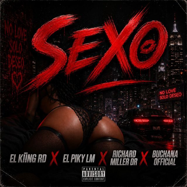 El Kiing RD - 'Sexo (feat. El Piky & Buchana Oficial & Richard Miller Dr)' [Ringtone]