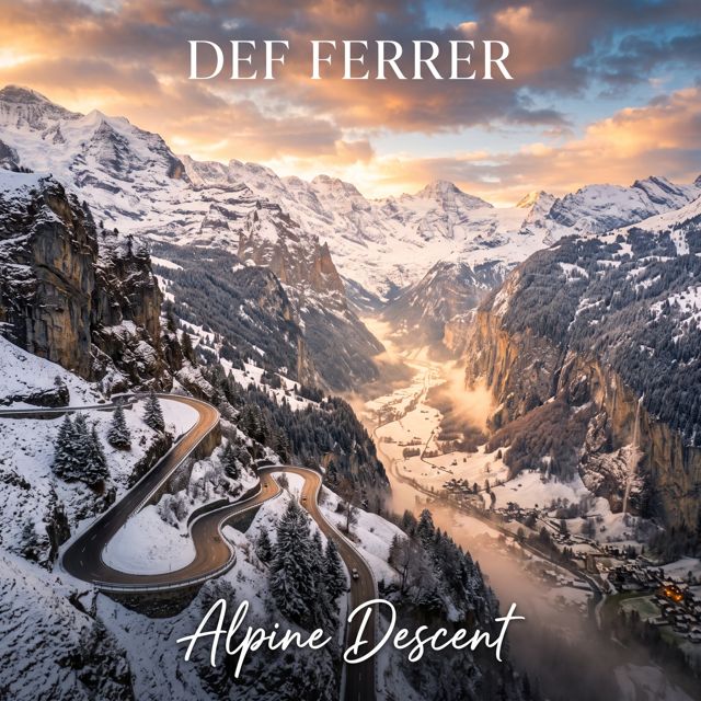 Def Ferrer - 'Alpine Descent' [Ringtone]