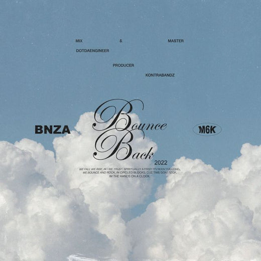 Bnza - 'BOUNCE BACK' [Ringtone]
