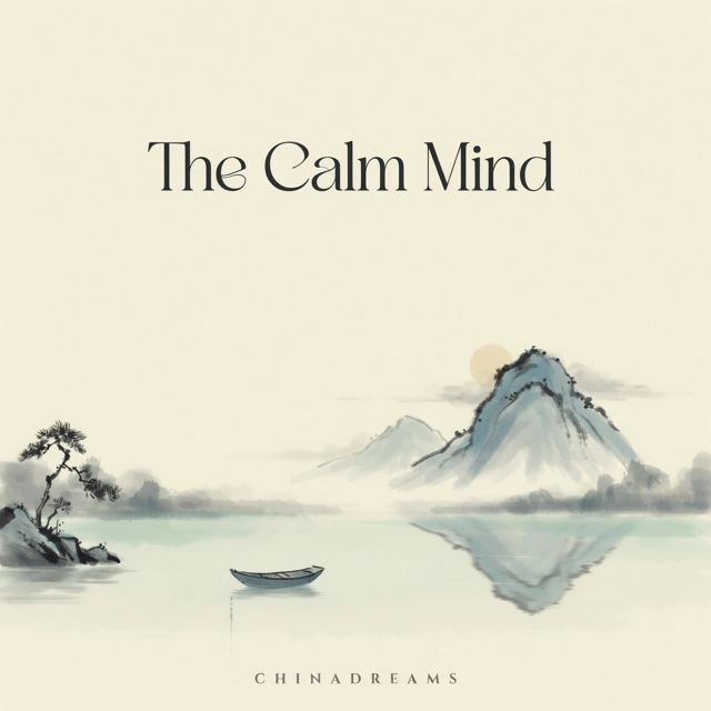 Chinadreams - 'The Calm Mind' [Ringtone]