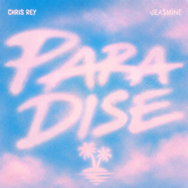 Chris Rey - 'Paradise (Extended Version) (feat. Jeasmine)' [Ringtone]