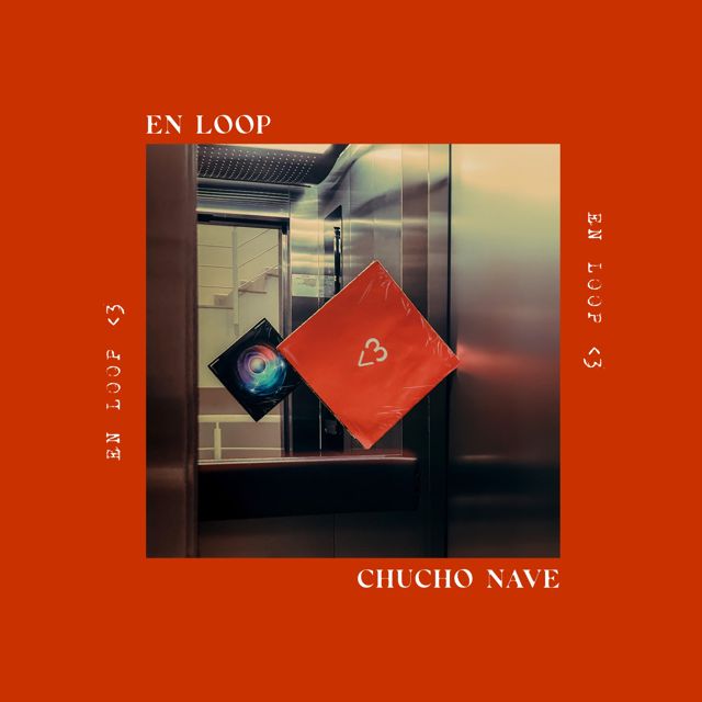 Chucho Nave - 'En Loop' [Ringtone]