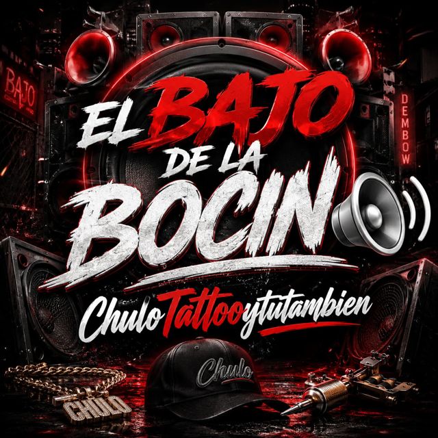ChuloTattooytutambien - 'El Bajo de la Bocina' [Ringtone]