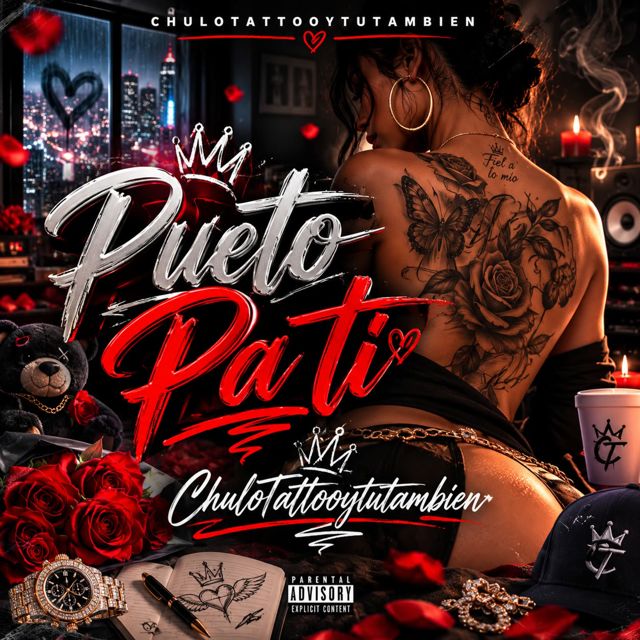 ChuloTattooytutambien - 'Pueto Pa Ti' [Ringtone]