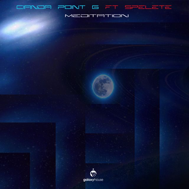 Cianda Point G - 'Meditation (feat. Spelete)' [Ringtone]