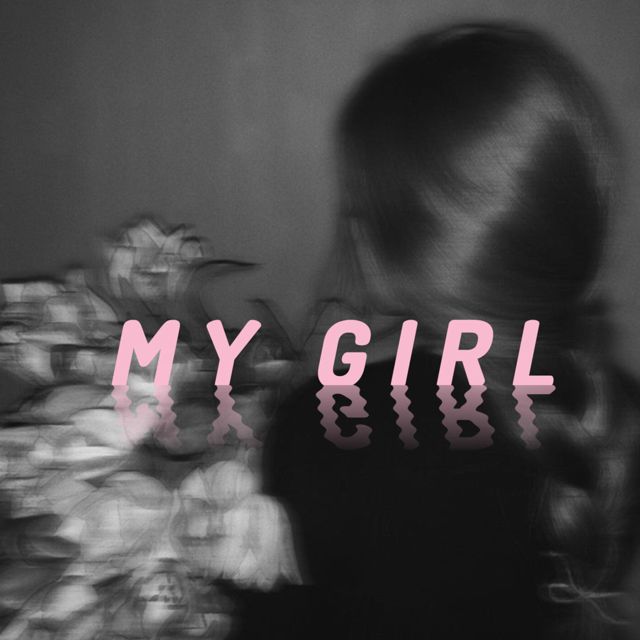 CIREWEDGVNG - 'My Girl (feat. Lambador)' [Ringtone]
