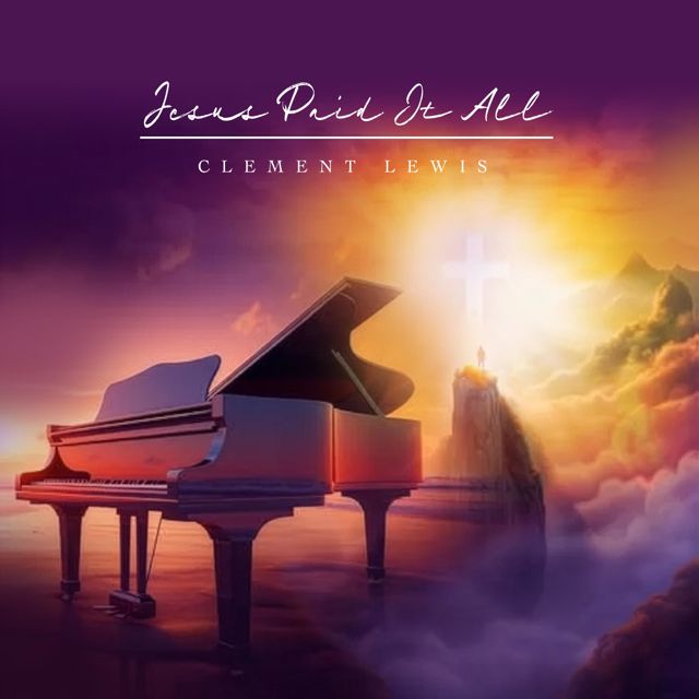 Clement Lewis - 'Jesus Paid It All' [Ringtone]
