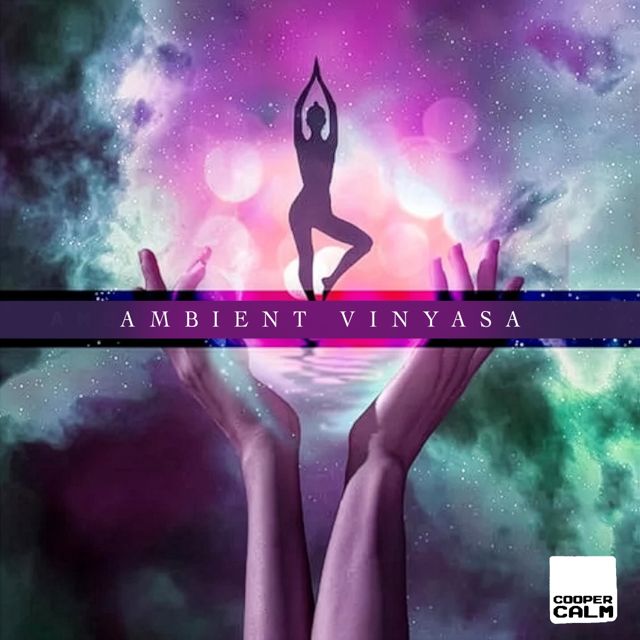 Cooper Kalm - 'Ambient Vinyasa' [Ringtone]