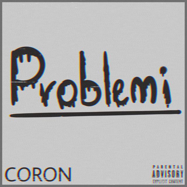 Coron - 'Problemi' [Ringtone]