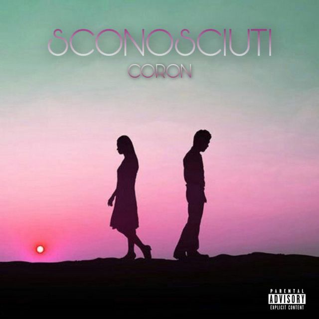 Coron - 'Sconosciuti' [Ringtone]