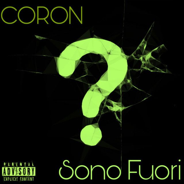 Coron - 'Sono Fuori' [Ringtone]