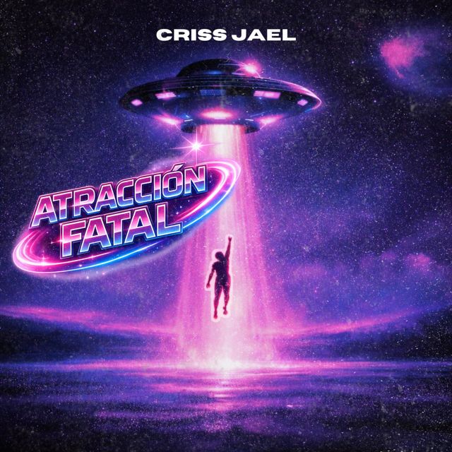 Criss Jael - 'Atracción Fatal' [Ringtone]