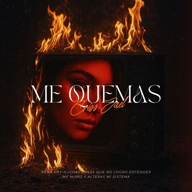 Criss Jael - 'Me Quemas' [Ringtone]