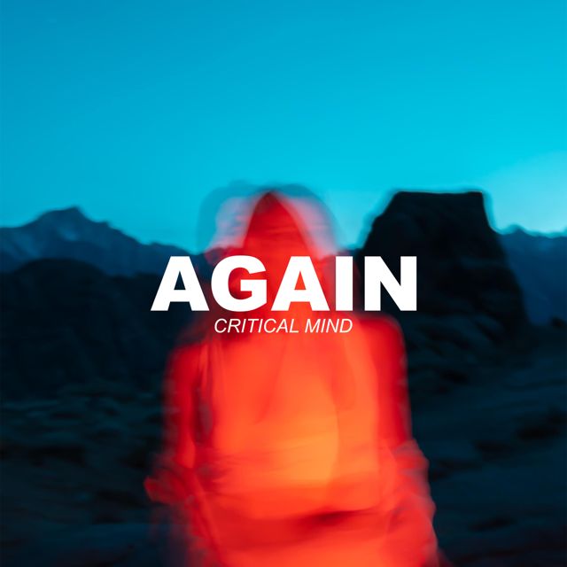 Critical Mind - 'Again' [Ringtone]