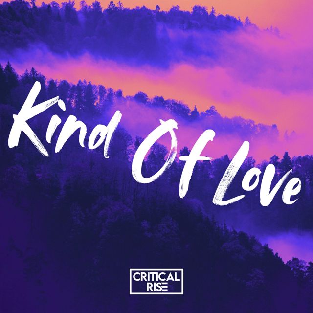 Critical Rise - 'Kind Of Love' [Ringtone]