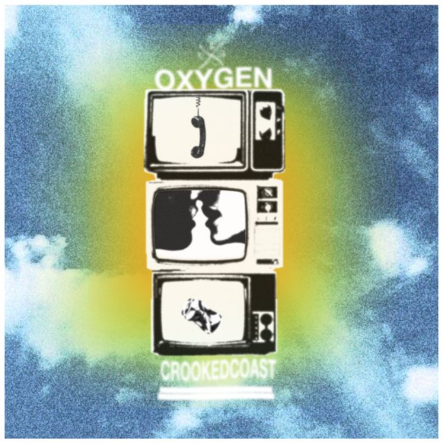 Crooked Coast - 'Oxygen' [Ringtone]