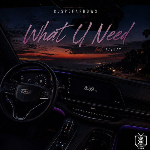 Cuspofarrows - 'What U Need (feat. 777DZY.)' [Ringtone]