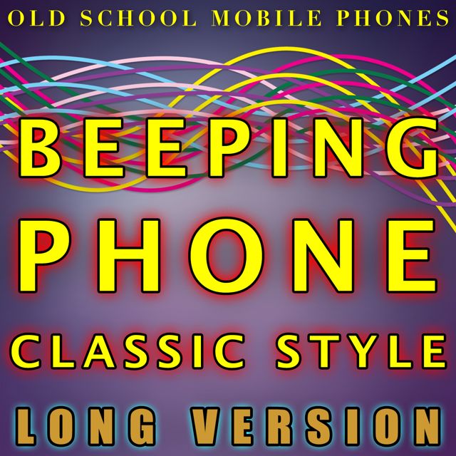Old School Mobile Phones - 'Beeping Phone Classic Style Long Version' [Ringtone]