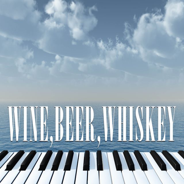 Life In Legato - 'Wine, Beer, Whiskey (Piano Version)' [Ringtone]