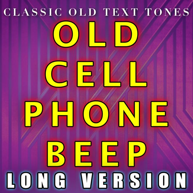 Classic Old Text Tones - 'Old Cell Phone Beep Long Version' [Ringtone]