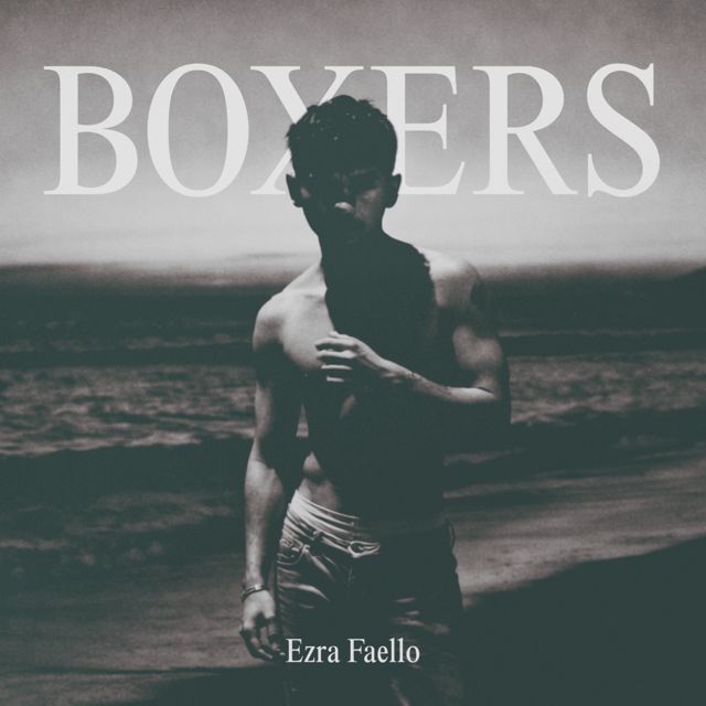 Ezra Faello - 'Boxers' [Ringtone]