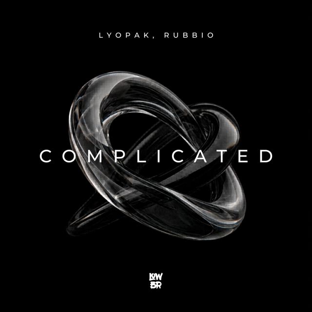 LYOPAK - 'Complicated (feat. RUBBIO)' [Ringtone]