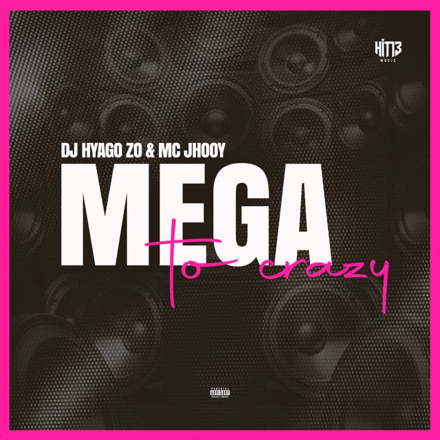 Dj Hiago Da Zo - 'MEGA - To Crazy (feat. Mc Neguinho Do Morro & Mc KL77 & Mc Jhooy & Dlondres)' [Ringtone]