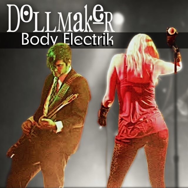 Dollmaker - 'Body Electrik' [Ringtone]