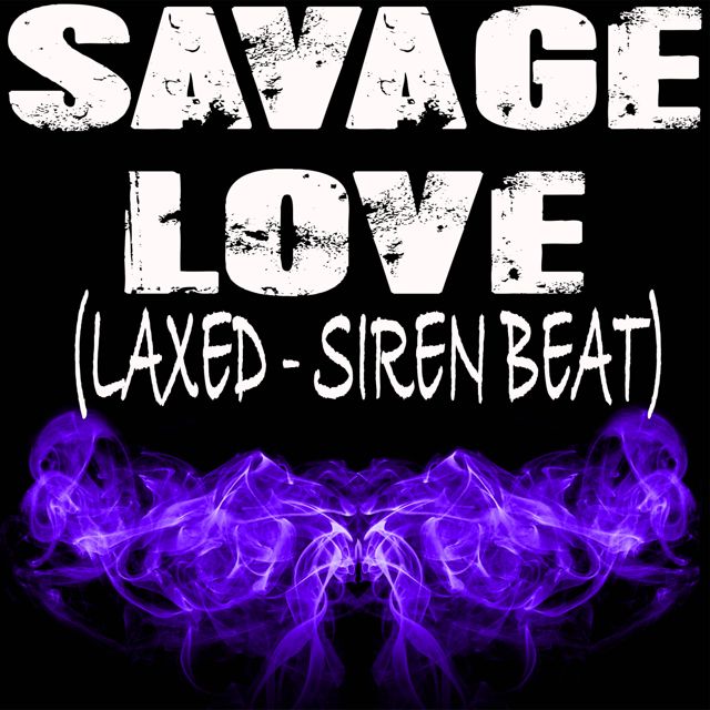 Boojee Rama - 'Savage Love (Laxed -  Siren Beat)' [Ringtone]