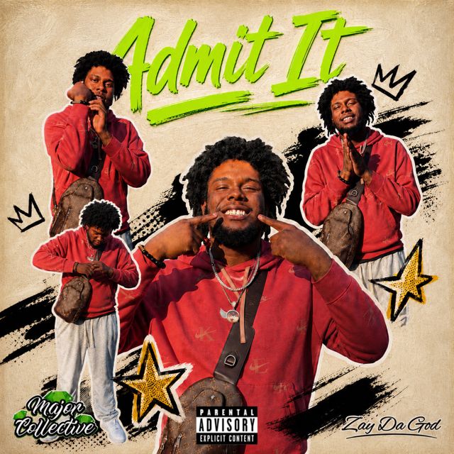 Zay Da God - 'Admit It' [Ringtone]