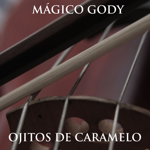 MAGICO GODY - 'Ojitos de caramelo' [Ringtone]
