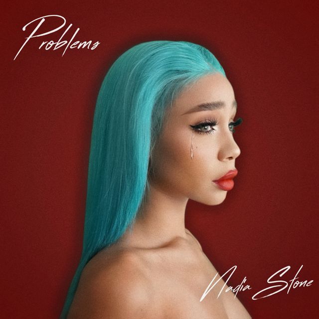 Nadia Stone - 'Problems' [Ringtone]