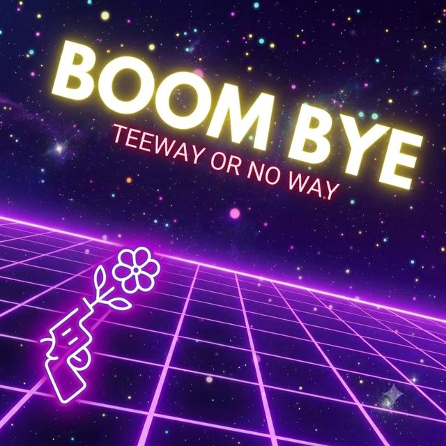 Teeway - 'BOOM BYE (feat. K1one)' [Ringtone]
