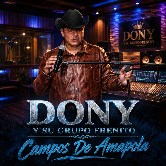 Dony Y Su Grupo Frenito - 'Campos De Amapola (En Vivo)' [Ringtone]