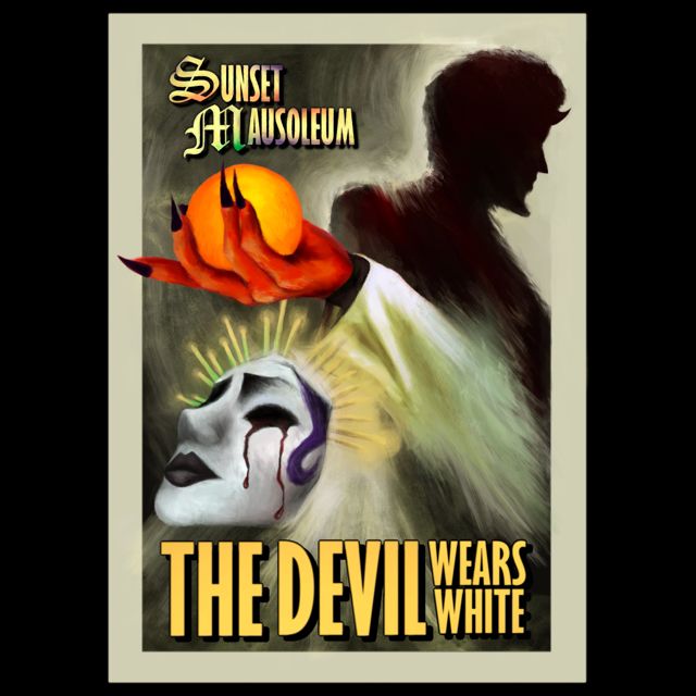 Sunset Mausoleum - 'The Devil Wears White' [Ringtone]